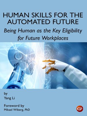 cover image of Human Skills for the Automated Future